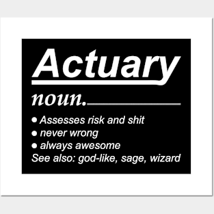 Actuary Funny Noun Definition Posters and Art